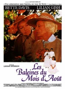 Фильм "Августовские киты" Фильм "Августовские киты"
